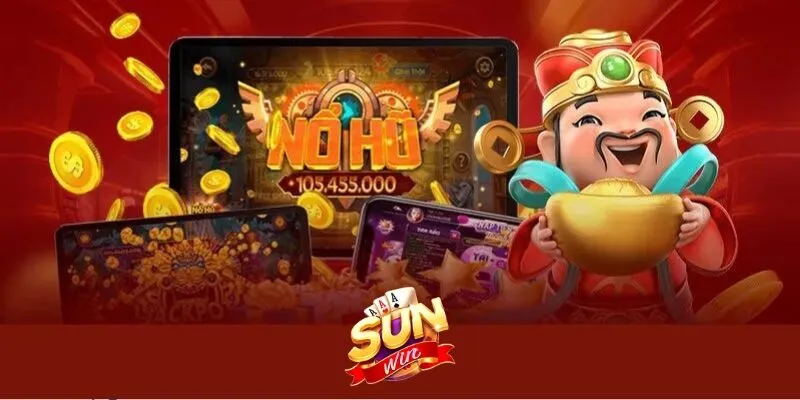 Nổ hũ Sunwin được đông đảo cược thủ yêu thích tham gia