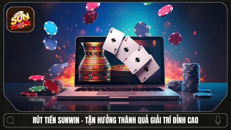 rút tiền Sunwin